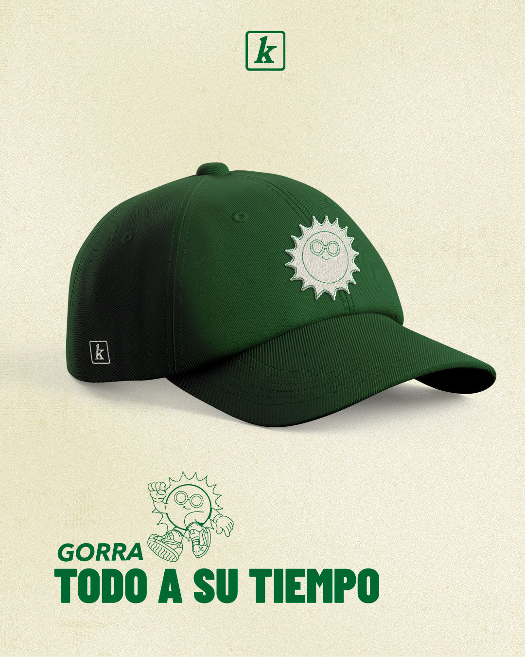 Gorra "Todo a su tiempo"