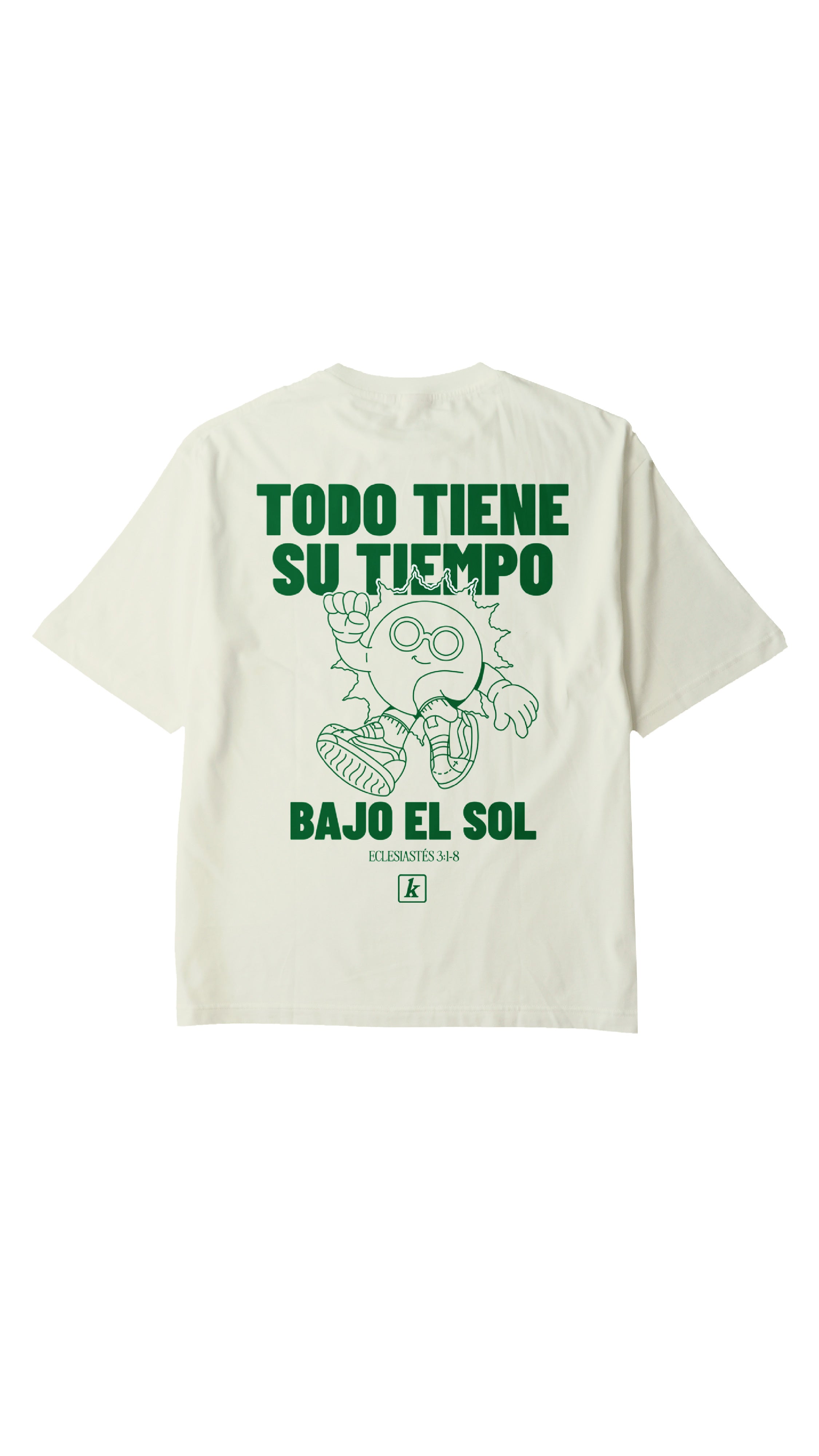 T-Shirt "Todo tiene su tiempo"
