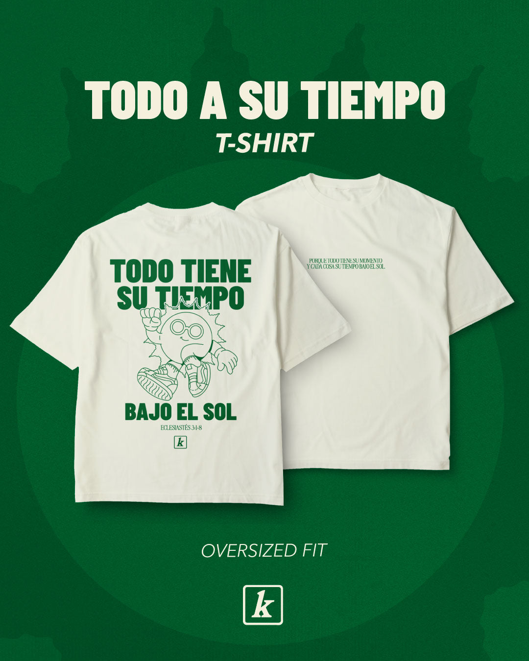 T-Shirt "Todo tiene su tiempo"